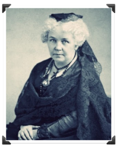 Elizabeth Cady Stanton | No Country for Young Women